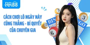 Cách Chơi Lô Ngày Này Cũng Thắng - Bí Quyết Của Chuyên Gia